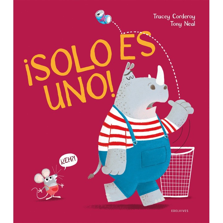¡Solo es uno!