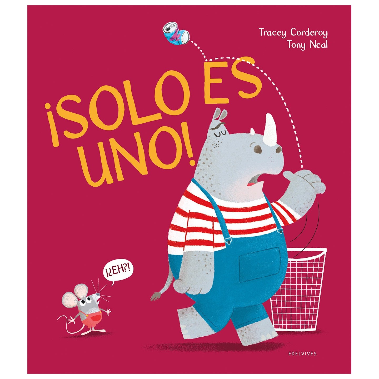 ¡Solo es uno!
