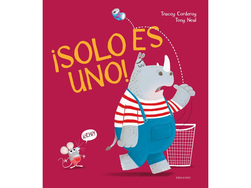 ¡Solo es uno!