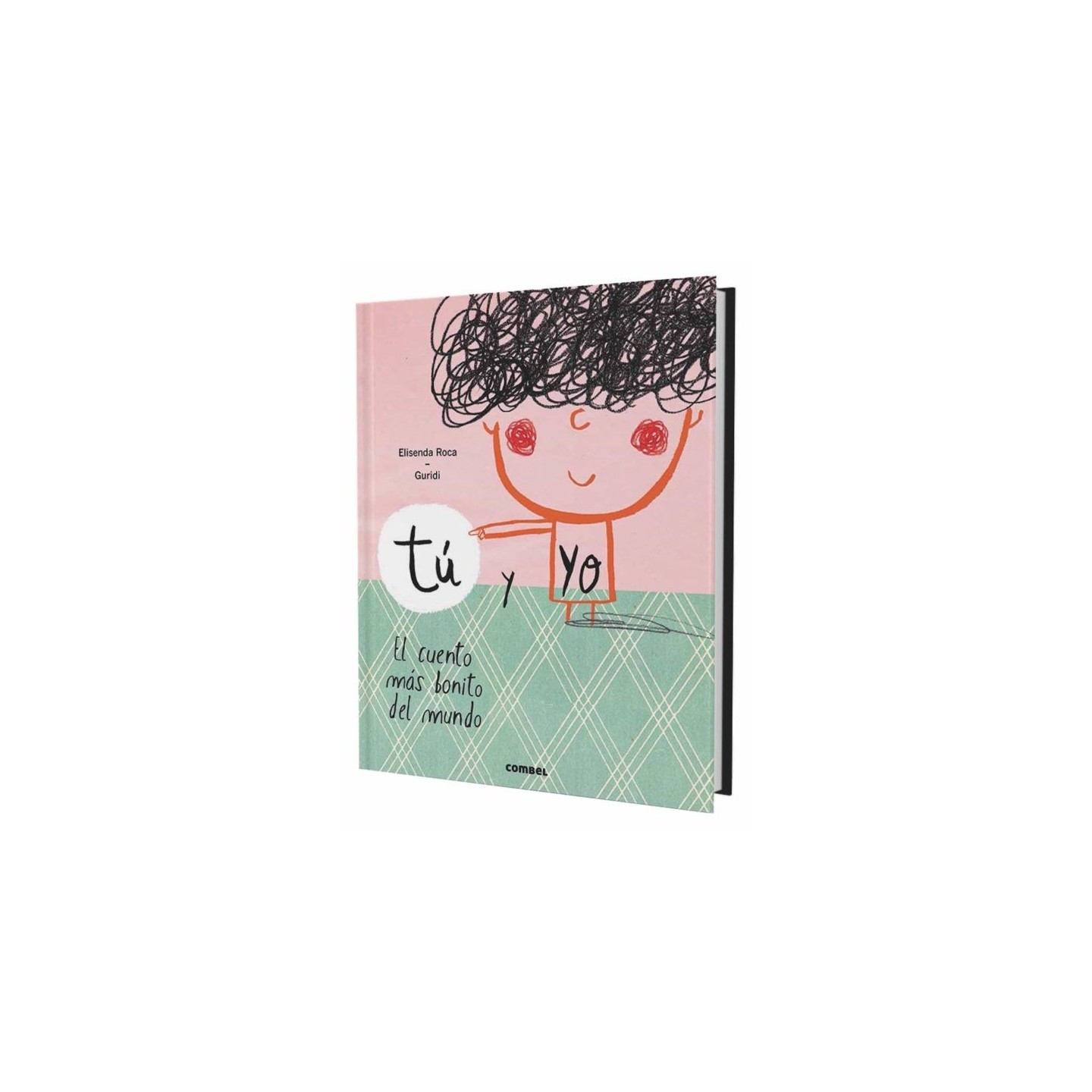 Tú y Yo (El Cuentos más Bonito del Mundo)