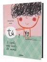 Tú y Yo (El Cuentos más Bonito del Mundo)