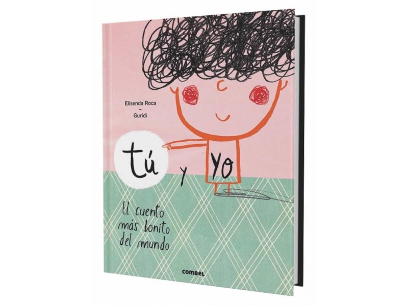 Tú y Yo (El Cuentos más Bonito del Mundo)
