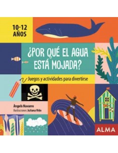 ¿Por que el agua esta mojada?