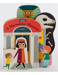 Bookscape Board Books. A Marvelous Museum