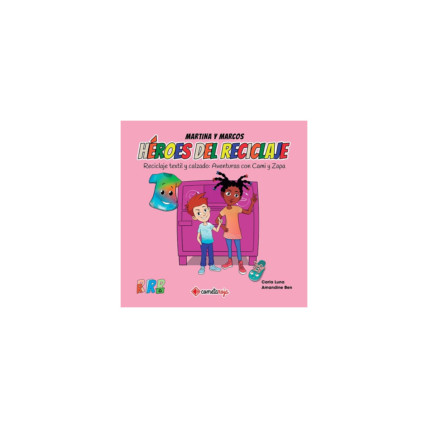 Héroes del Reciclaje - Textil y Calzado