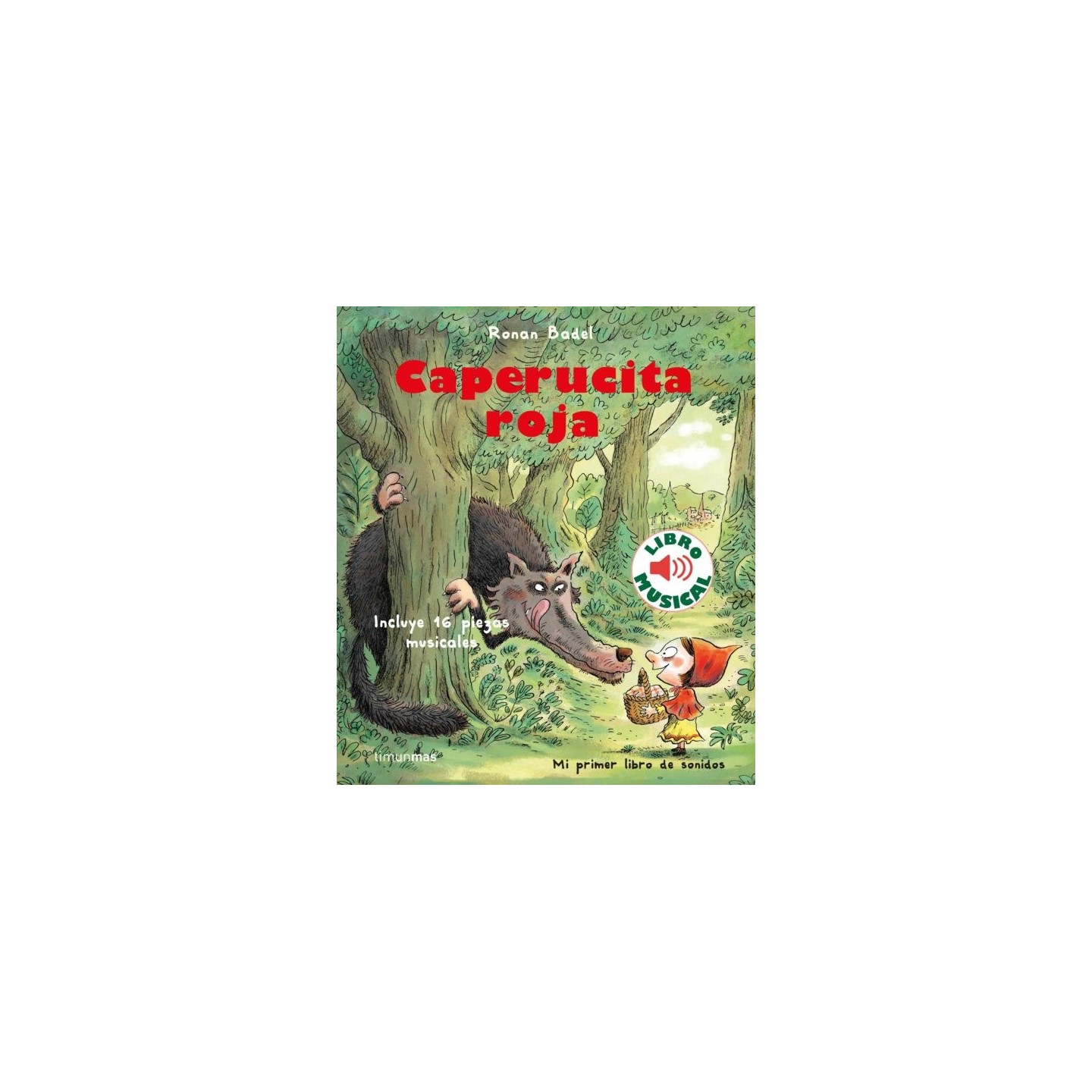 Caperucita Roja, un libro musical.