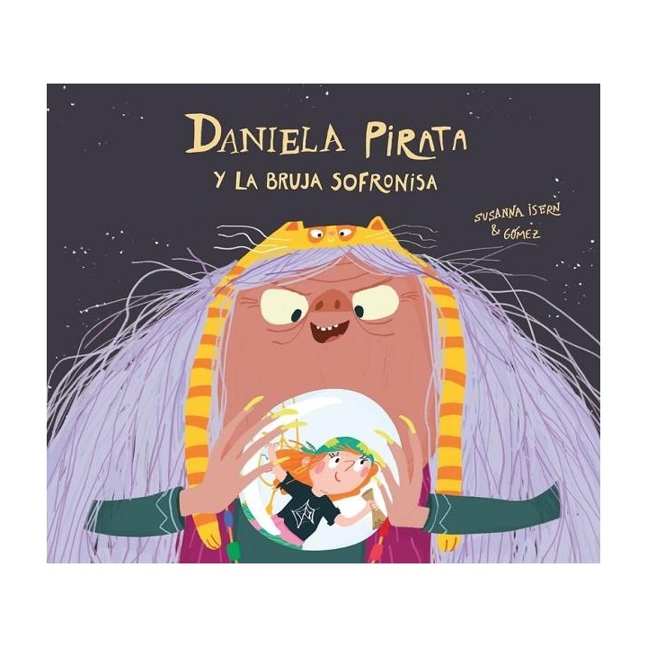 Daniela Pirata y la Malvada Bruja Sofronisa