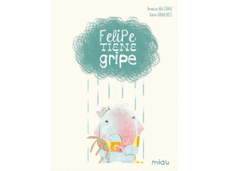 Felipe tiene gripe