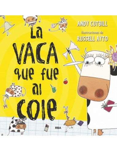 La vaca que fue al cole