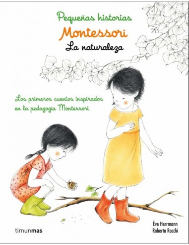 Montessori. Pequeñas historias. En la...