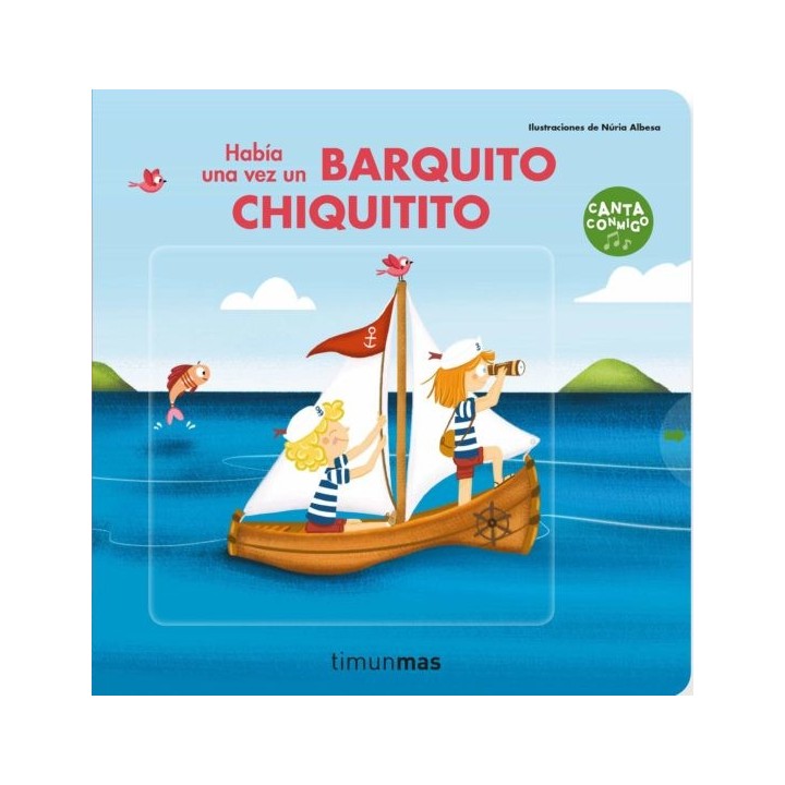 Había una vez un barquito chiquitito