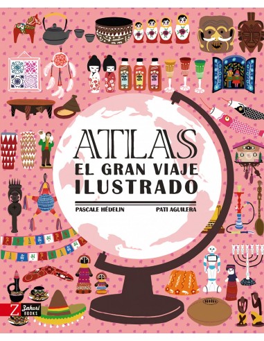 Atlas. El Gran Viaje Ilustrado.