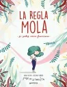 La regla mola (Si sabes como funciona)