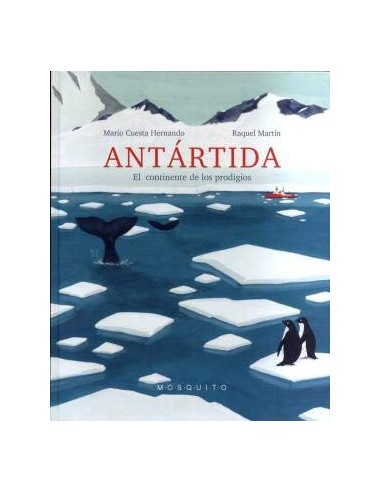 Antartida - El continente de los...