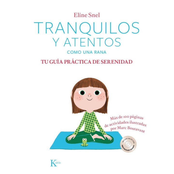 Tranquilos y atentos como una rana