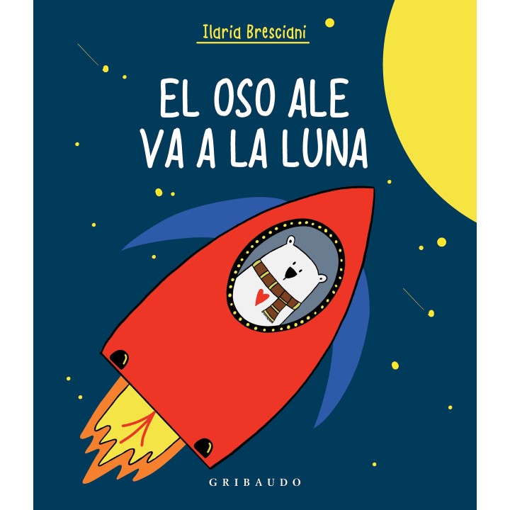 El oso Ale va a la luna