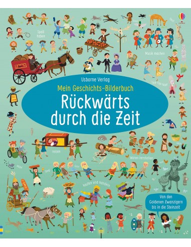 Mein Geschichts-Bilderbuch: Rückwärts...