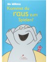 Kommst du raus zum Spielen?