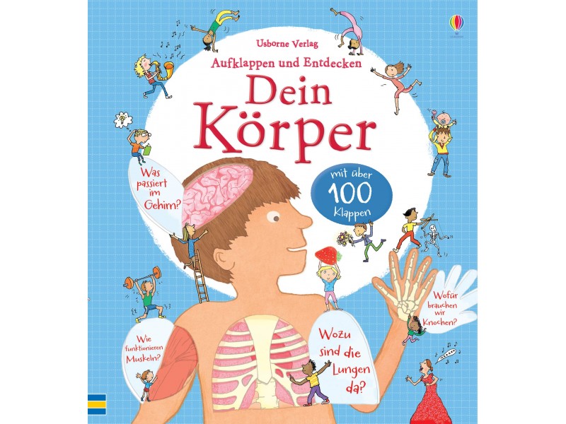 Aufklappen und Entdecken: Dein Körper
