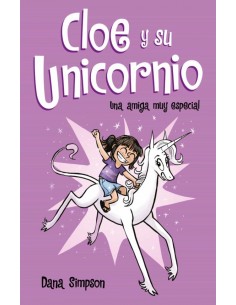 Cloe y su unicornio. Una...