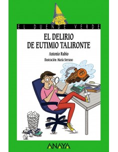 El delirio de Eutimio Talironte