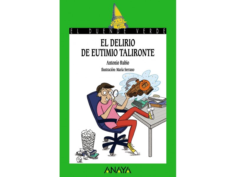 El delirio de Eutimio Talironte
