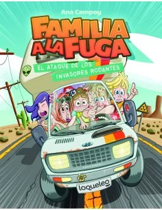 Familia a la fuga 4. Ataque de los invasores