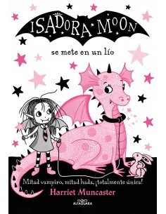 Isadora Moon 5 - Se mete en un lio