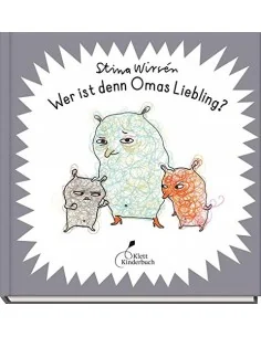 Wer ist denn Omas Liebling?
