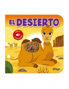 Toca y Escucha - El Desierto