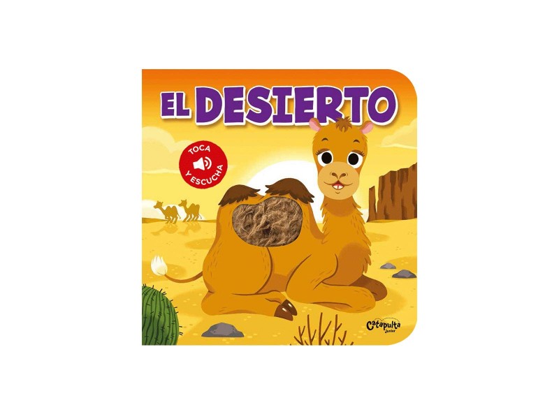 Toca y Escucha - El Desierto