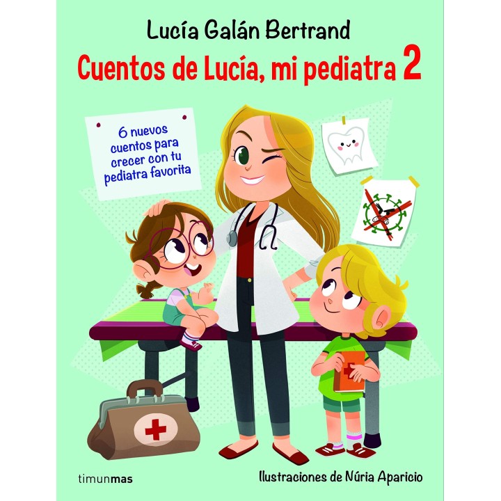 Cuentos de Lucía mi pediatra 2