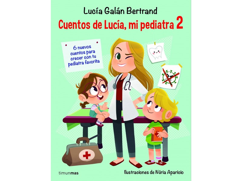 Cuentos de Lucía mi pediatra 2