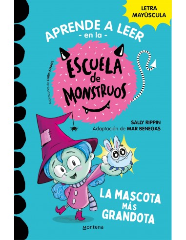 Escuela de Monstruos. La mascota mas...