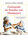 Cocinando en familia con Montessori