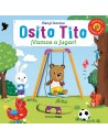 Osito Tito - Vamos a jugar