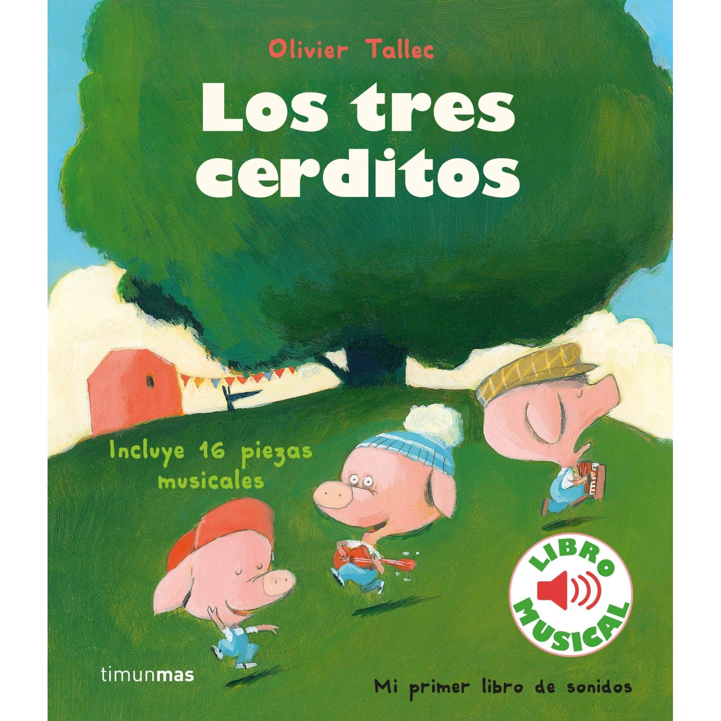 Los 3 Cerditos, un libro musical.