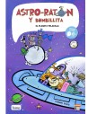 Astro-Ratón y Bombillita 4: El planeta peladilla