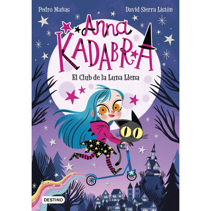 Anna Kadabra 1. El club de la luna llena