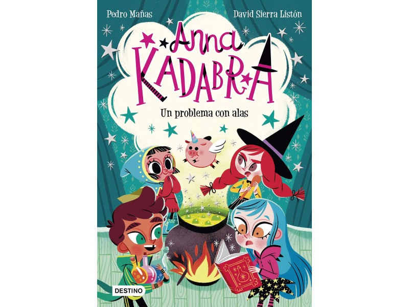 Anna Kadabra 2. Un problema con alas