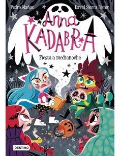 Anna Kadabra 4. Fiesta a medianoche
