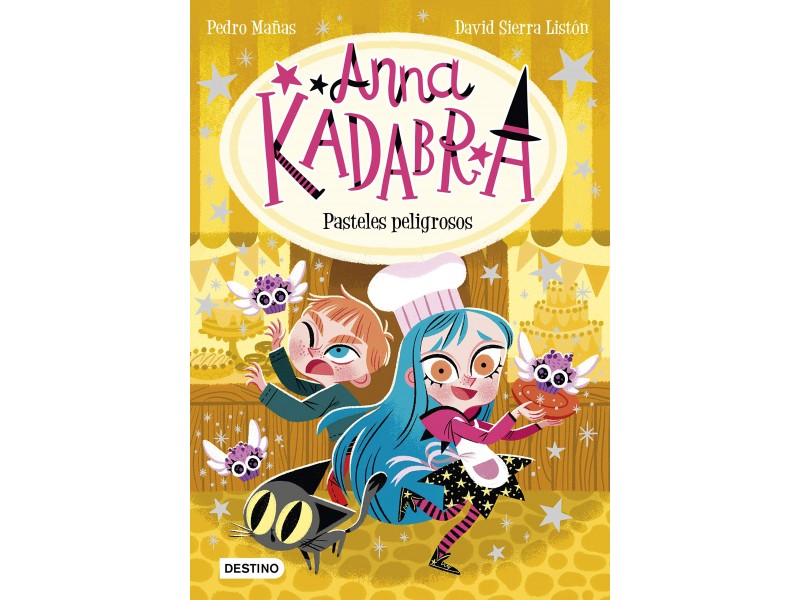 Anna Kadabra 6. Pasteles peligrosos