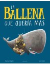 La ballena que quería más