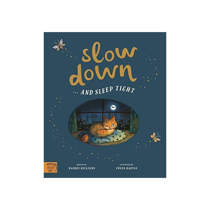 Slow Down...  and Sleep Tight