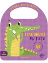 I can brush my teeth