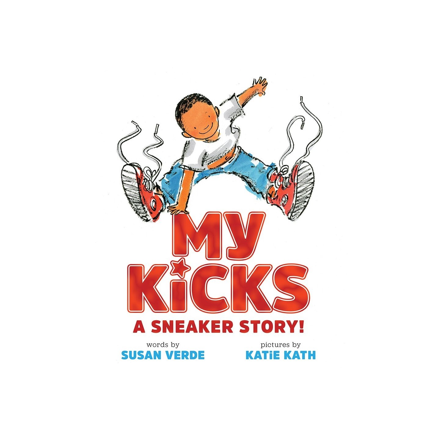 My Kicks: A Sneaker Story!