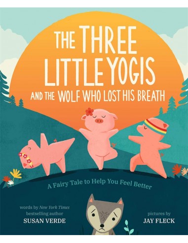 The Three Little Yogis and the Wolf...