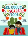 El Cucuy Is Scared, Too!