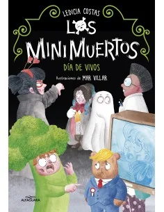 Los minimuertos. Dia de vivos