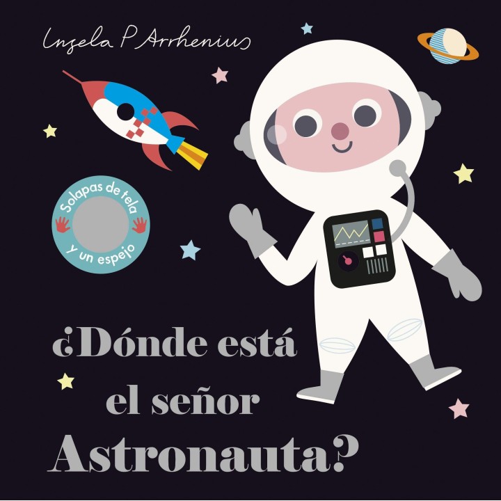 ¿Dónde está el señor Astronauta? Solapas de tela y un espejo